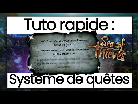 Le nouveau système de quêtes de Sea of Thieves - Saison 11 | 2024