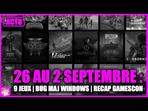 Windows DÉTRUIT votre SSD + Jeux ÉPIQUES de la rentrée + RECAP Gamescom ! GG actus 26 au 2 septembre