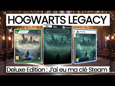Hogwarts Legacy : J'ai reçu ma CLE STEAM (Edition DELUXE) ! + NEWS de dernière minutes !