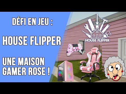 defi maison rose gamer